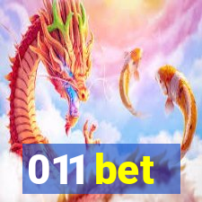 011 bet